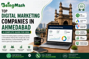 Top digital marketing companies in Ahmedabad - BeingMash