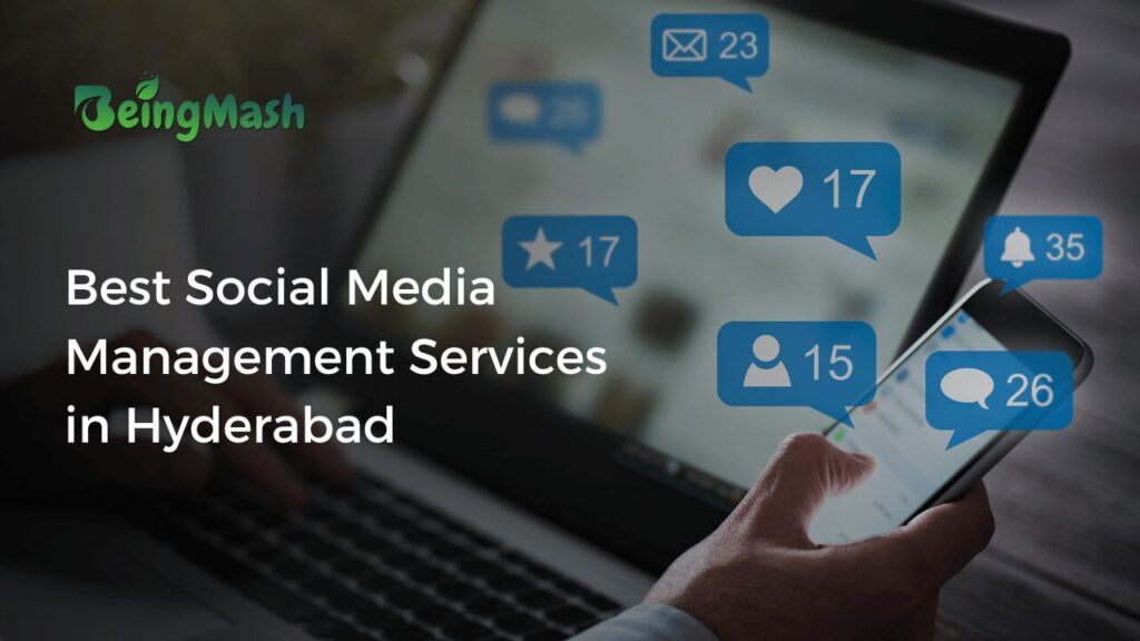 Best Social Media Management Services in Hyderabad 2024
